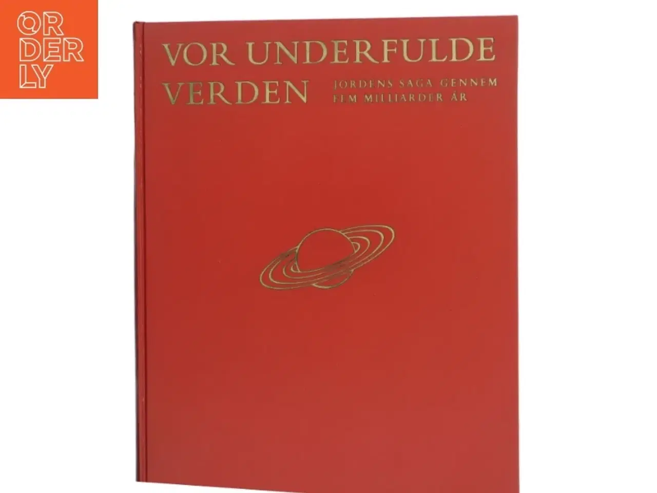 Billede 1 - Vor Underfulde Verden (Bog)