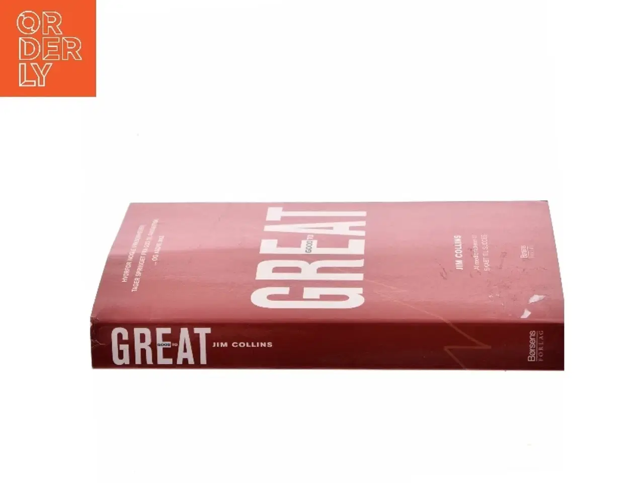 Billede 2 - Good to great : hvorfor nogle virksomheder tager springet fra god til fantastisk - og andre ikke af James C. Collins (Bog)