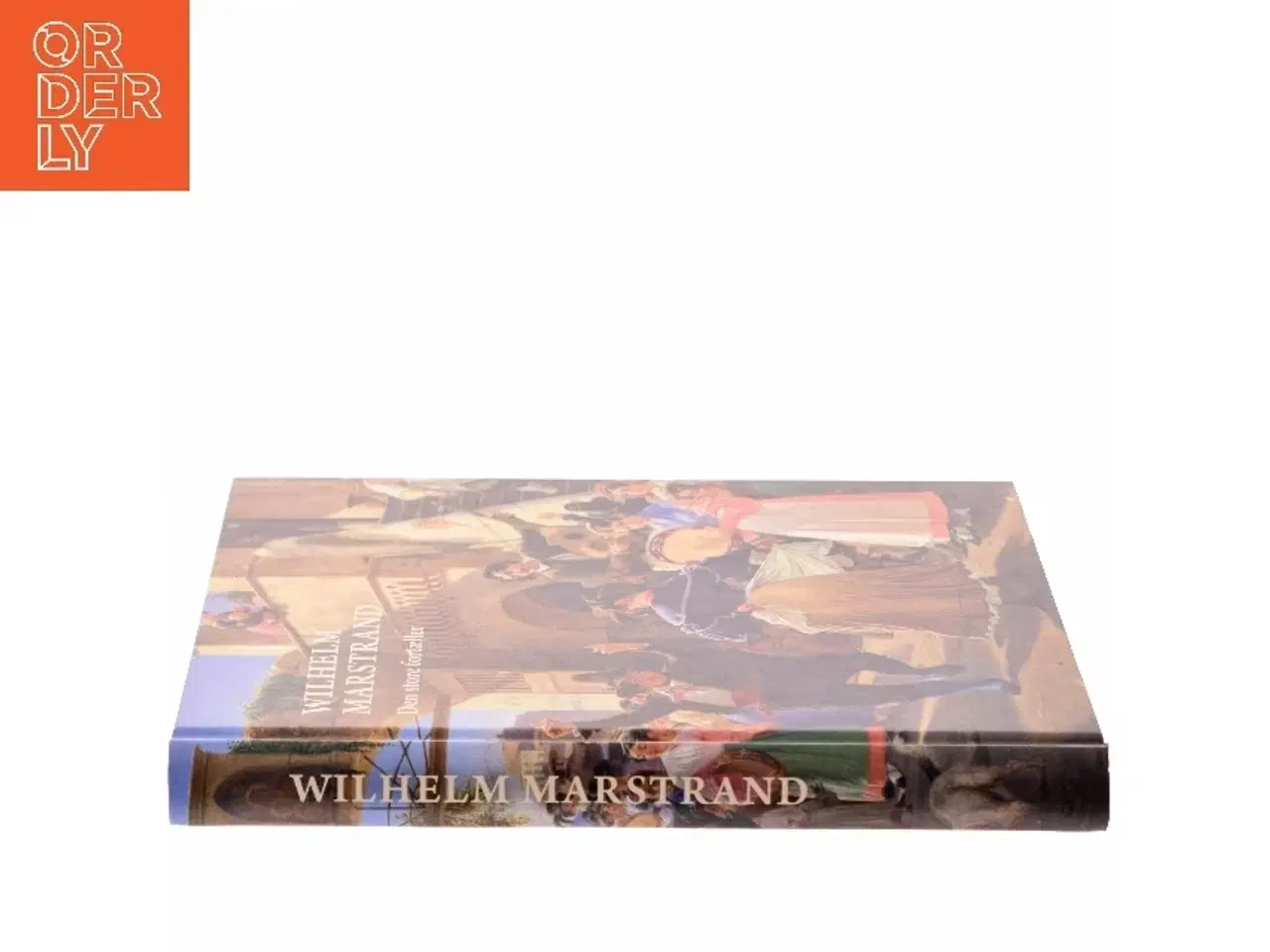 Billede 2 - Wilhelm Marstrand af <Bogens forfattere< (Bog)