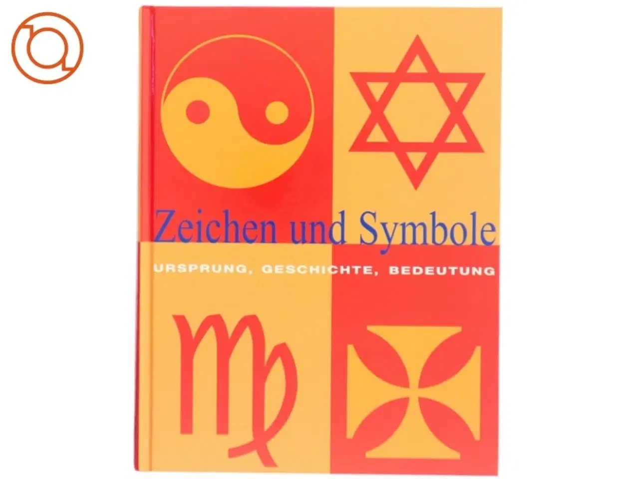 Billede 1 - Zeichen und Symbole af Clare Gibson (Bog)