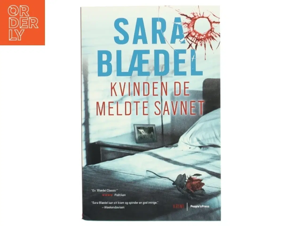 Billede 1 - Kvinden de meldte savnet : krimi af Sara Blædel (Bog)