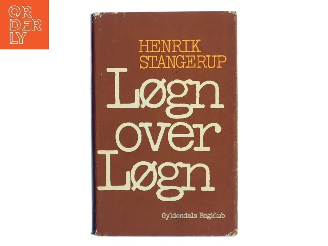 Billede 1 - Løgn over Løgn af Henrik Stangerup (Bog)