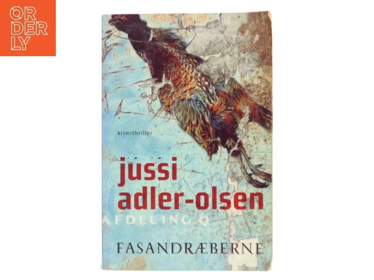 Billede 1 - Fasandræberne : krimithriller af Jussi Adler-Olsen (Bog)