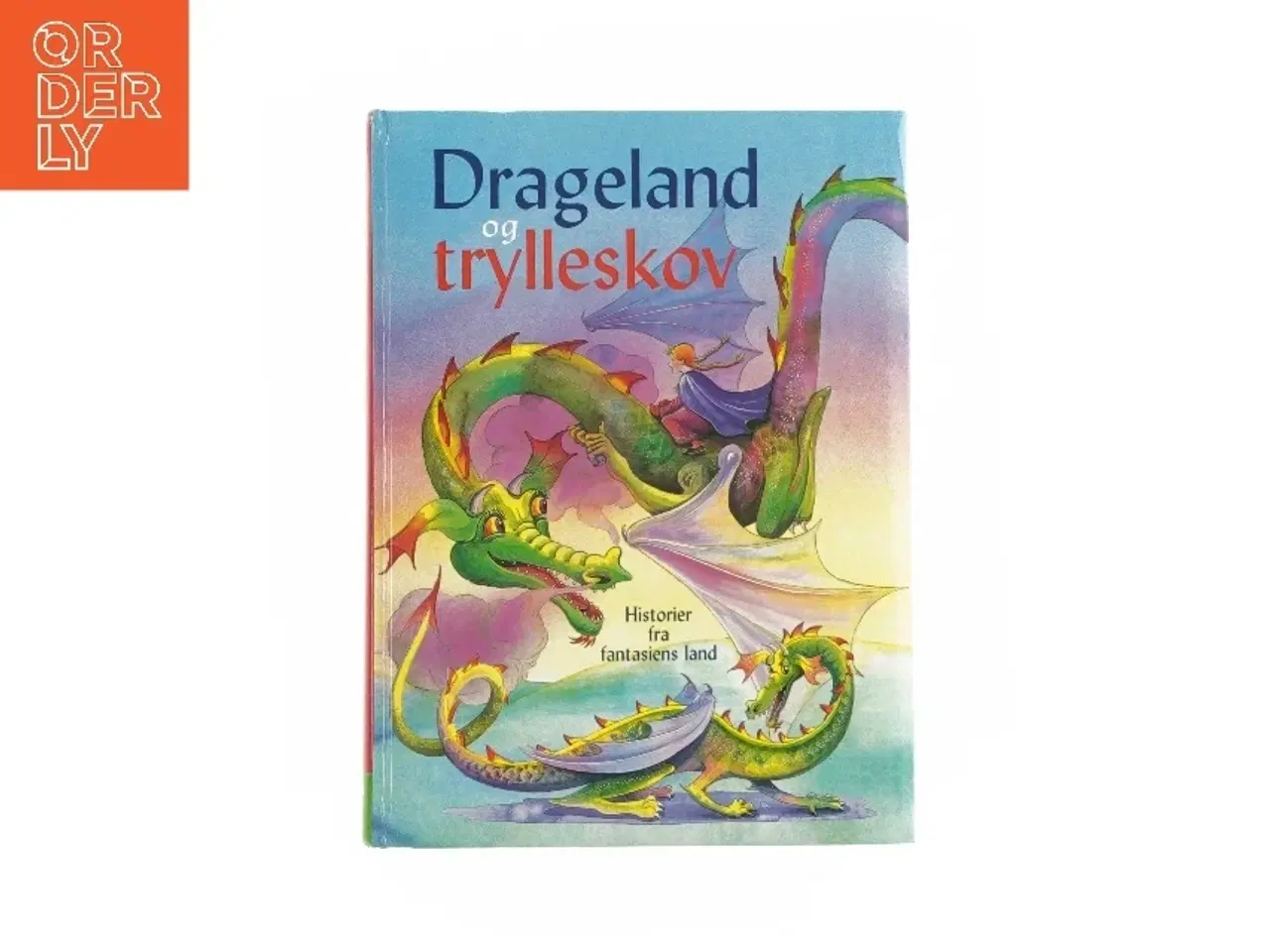 Billede 1 - Drager land og trylleskov historier (bog)