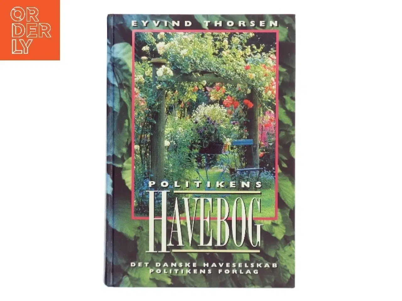 Billede 1 - Politikens havebog af John Henriksen (f. 1945) (Bog)