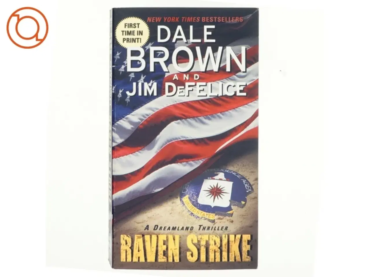Billede 1 - Raven Strike: A Dreamland Thriller af Dale Brown, Jim DeFelice (Bog)