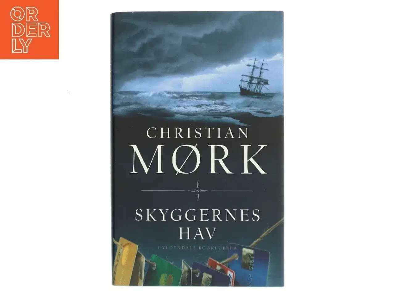 Billede 1 - Skyggernes hav : roman af Christian Mørk (Bog)
