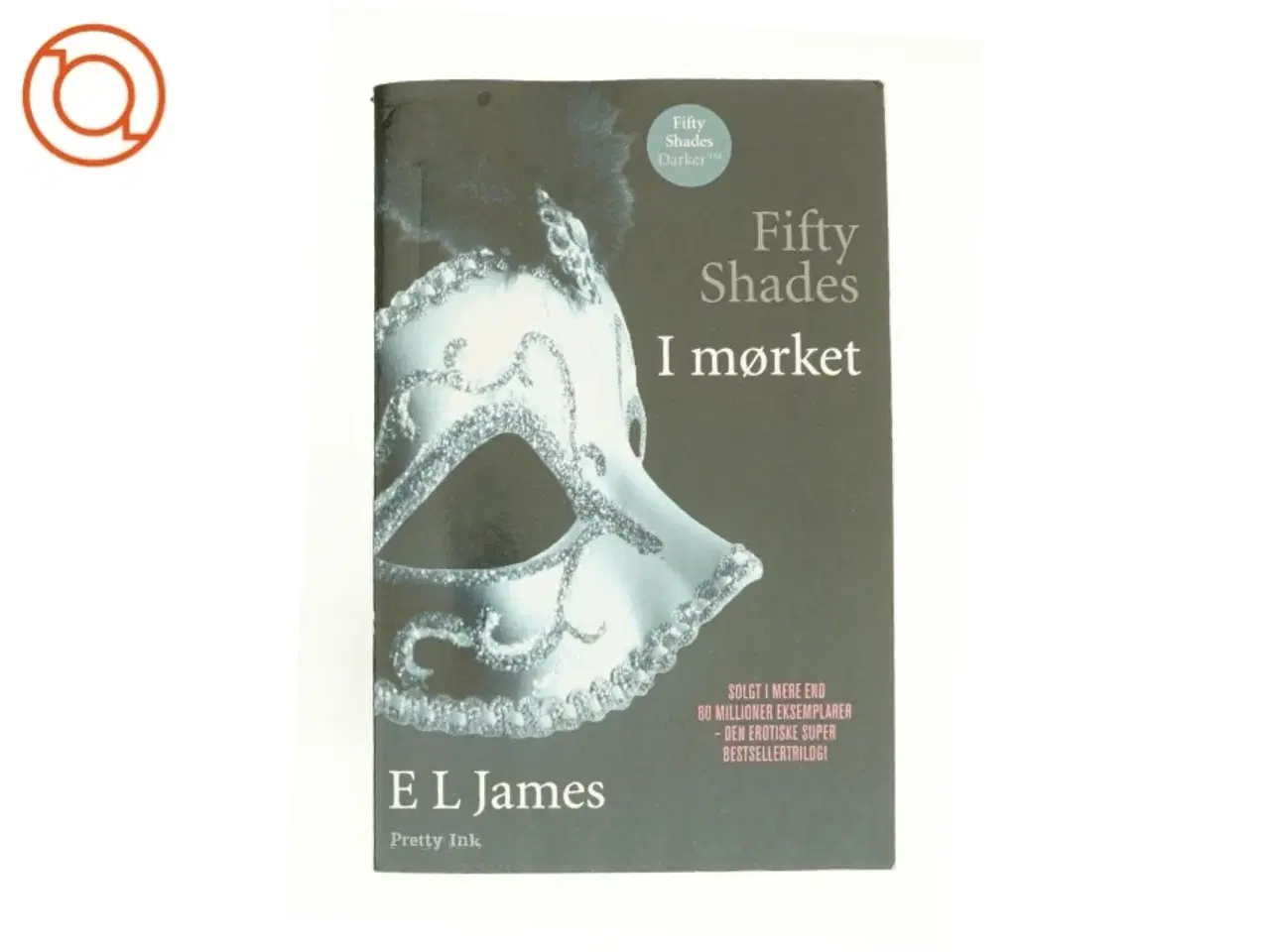 Billede 1 - Fifty Shades, I mørket af E.L.James