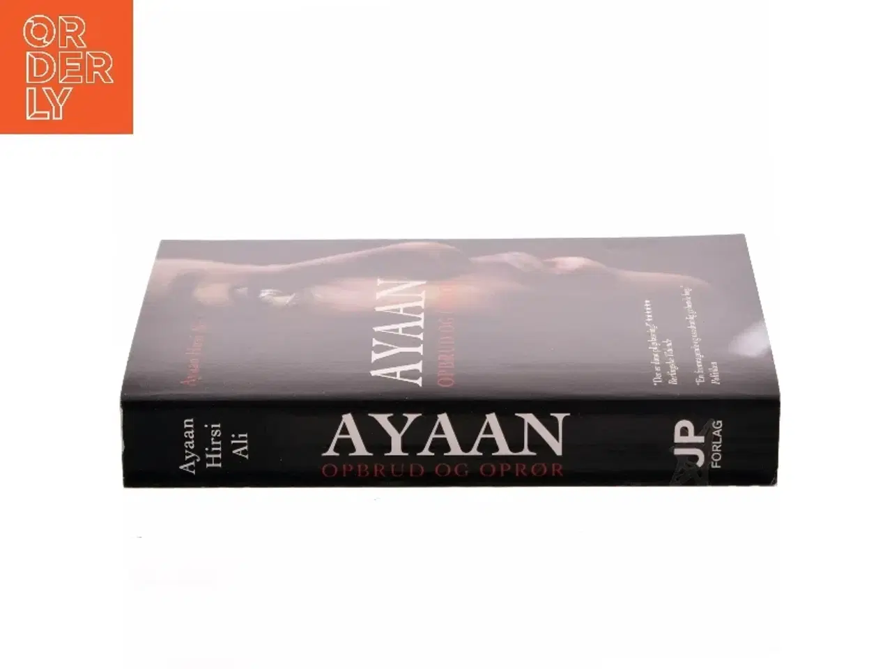 Billede 2 - Ayaan : opbrud og oprør af Ayaan Hirsi Ali (Bog)