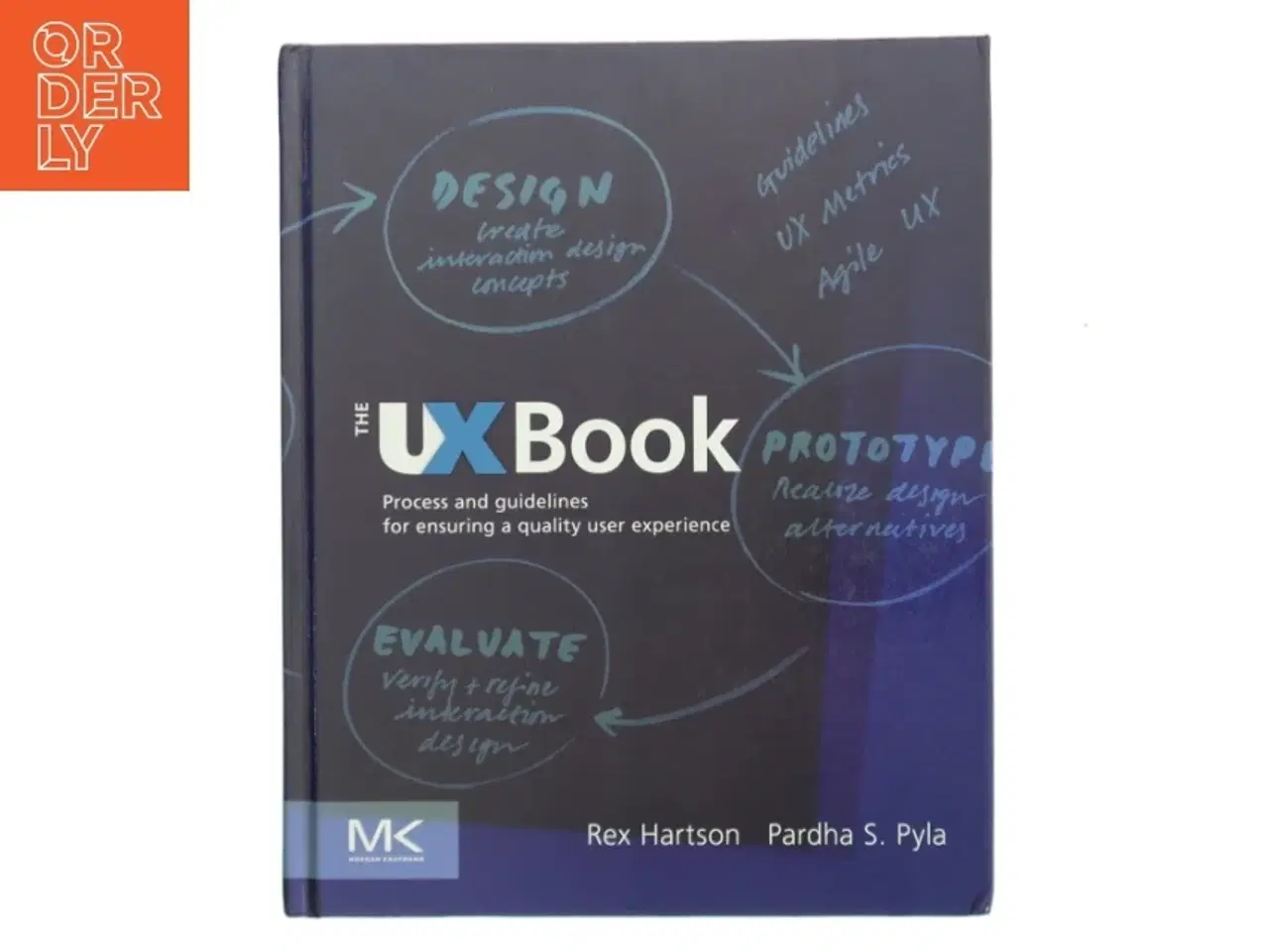 Billede 1 - The Ux Book : process and guidelines for ensuring a quality user experience (Bog)