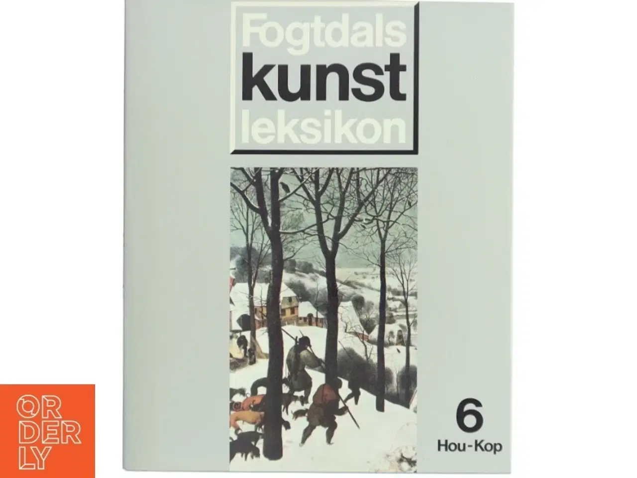 Billede 1 - Fogtdals Kunstleksikon Bind 6 Hou-Kop