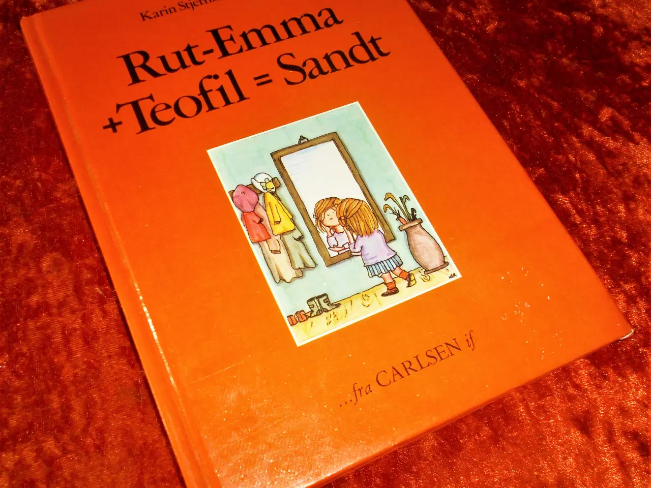 Billede 1 - Rut-Emma + Teofil = sandt, Karin Stjernholm Ræder