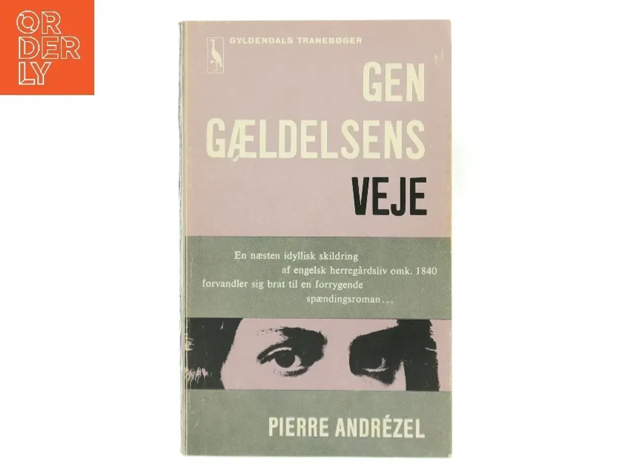 Billede 1 - Gengældelsens Veje af Pierre Andrézel (Bog)