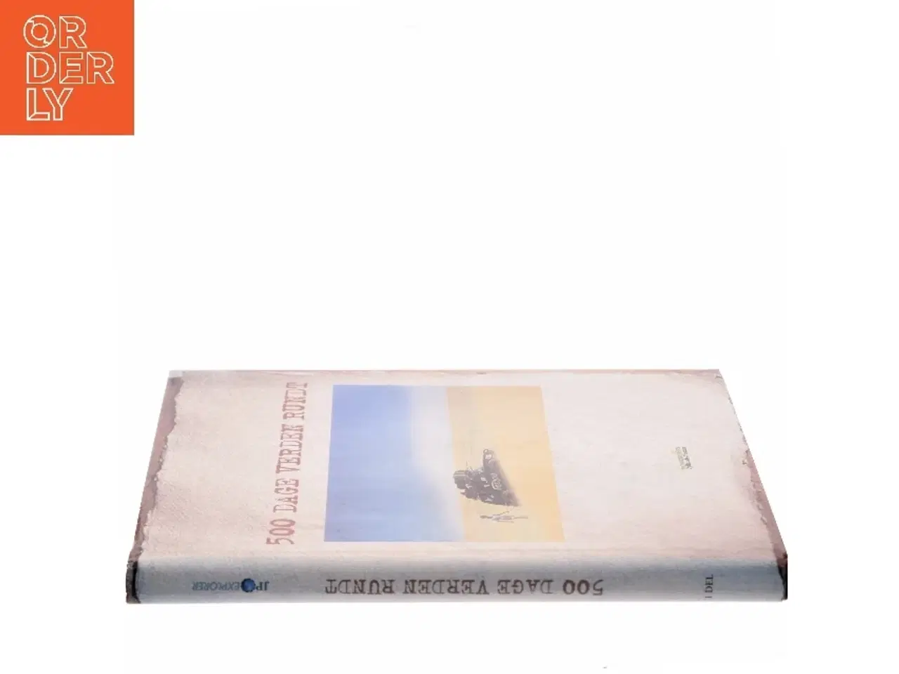 Billede 2 - 500 Dage Verden Rundt af Morgenavisen Jyllands-Posten (Bog)