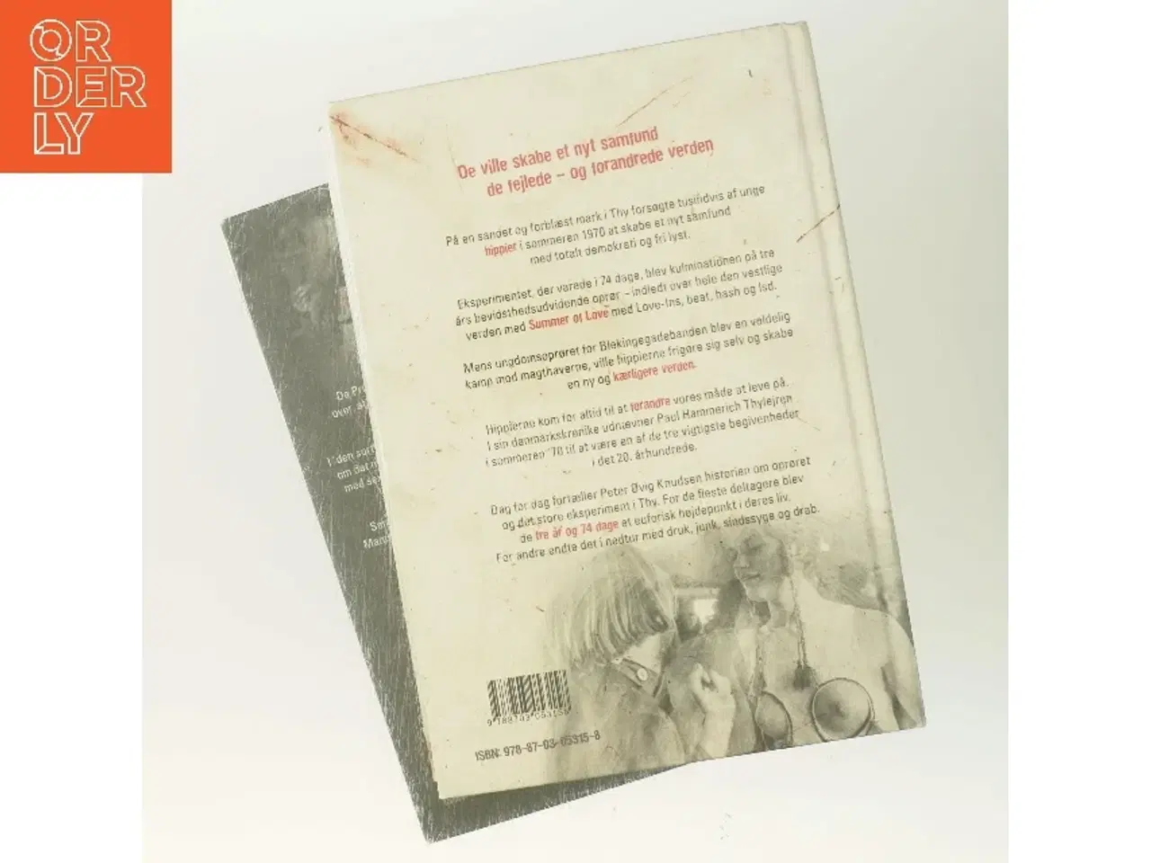 Billede 3 - Hippie 2 : Den sidste sommer af Peter Øvig Knudsen (Bog)