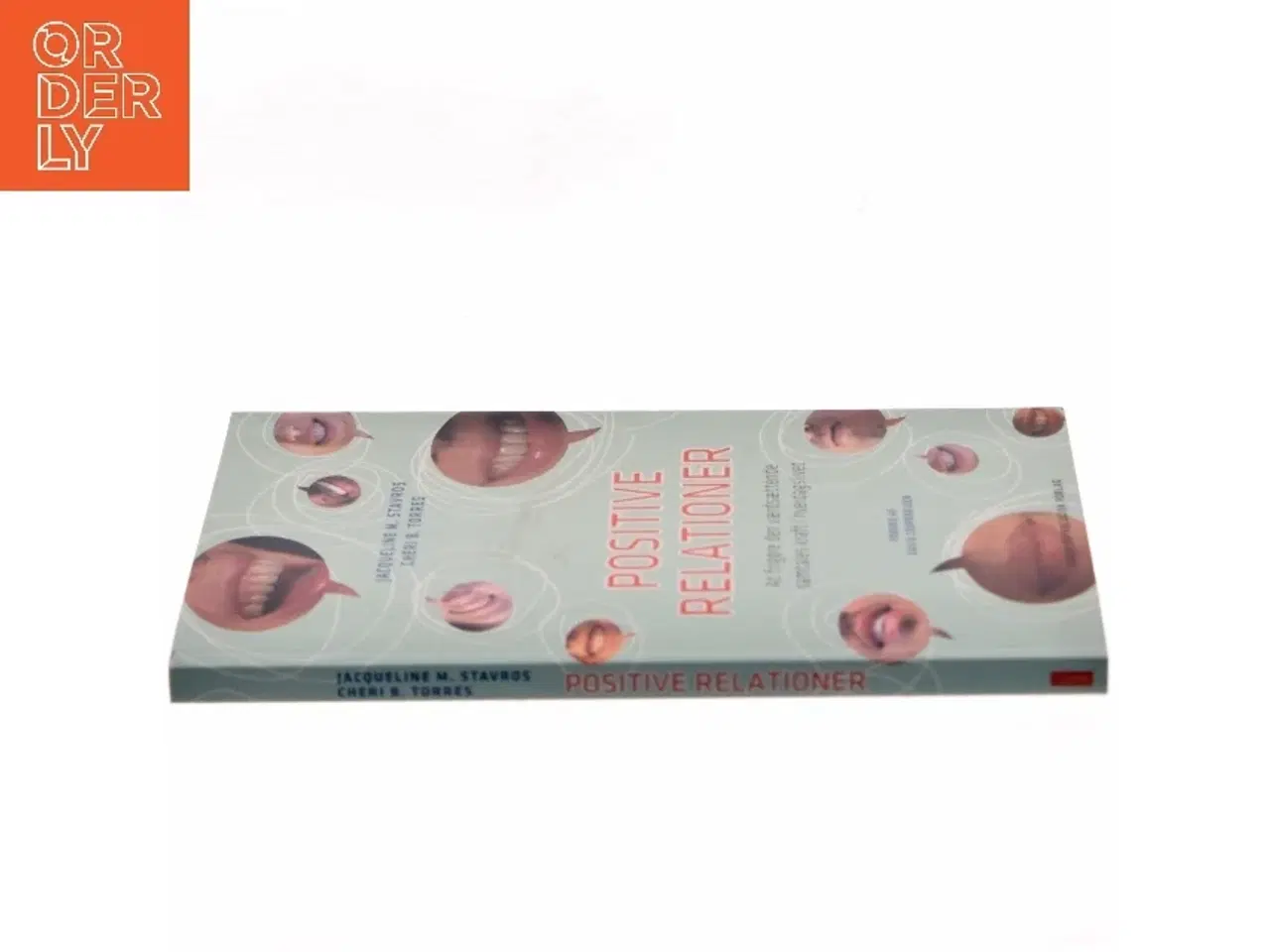 Billede 2 - Positive Relationer af Jacqueline M. Stavros (Bog)
