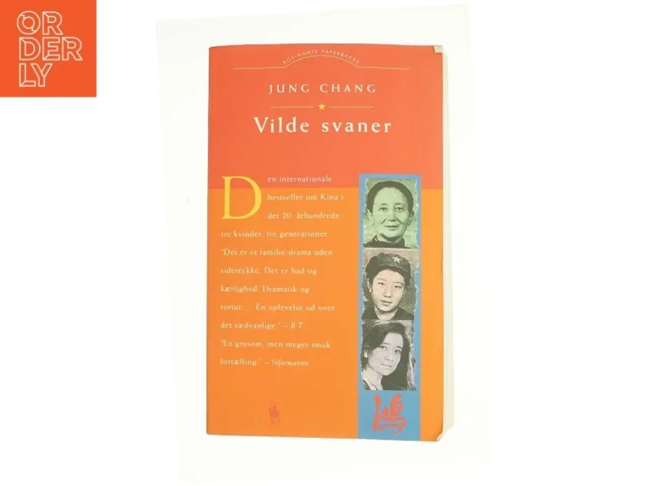 Billede 1 - Vilde Svaner: Tre Dotre Af Kina af Jung Chang (Bog)