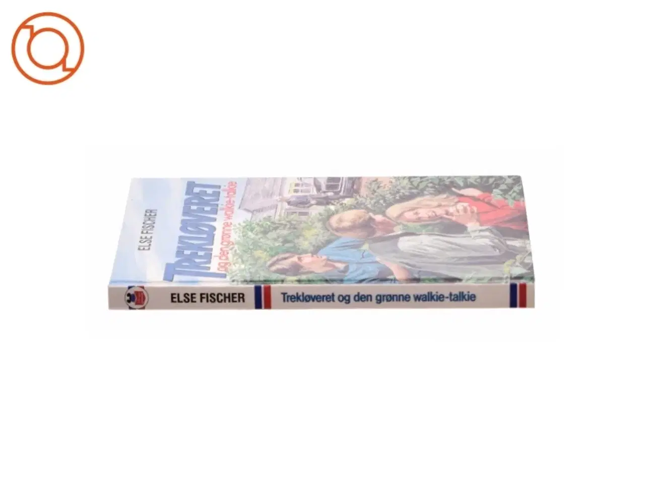 Billede 3 - Trekløveret og den grønne walkie-talkie  af Elsie Fischer (bog)