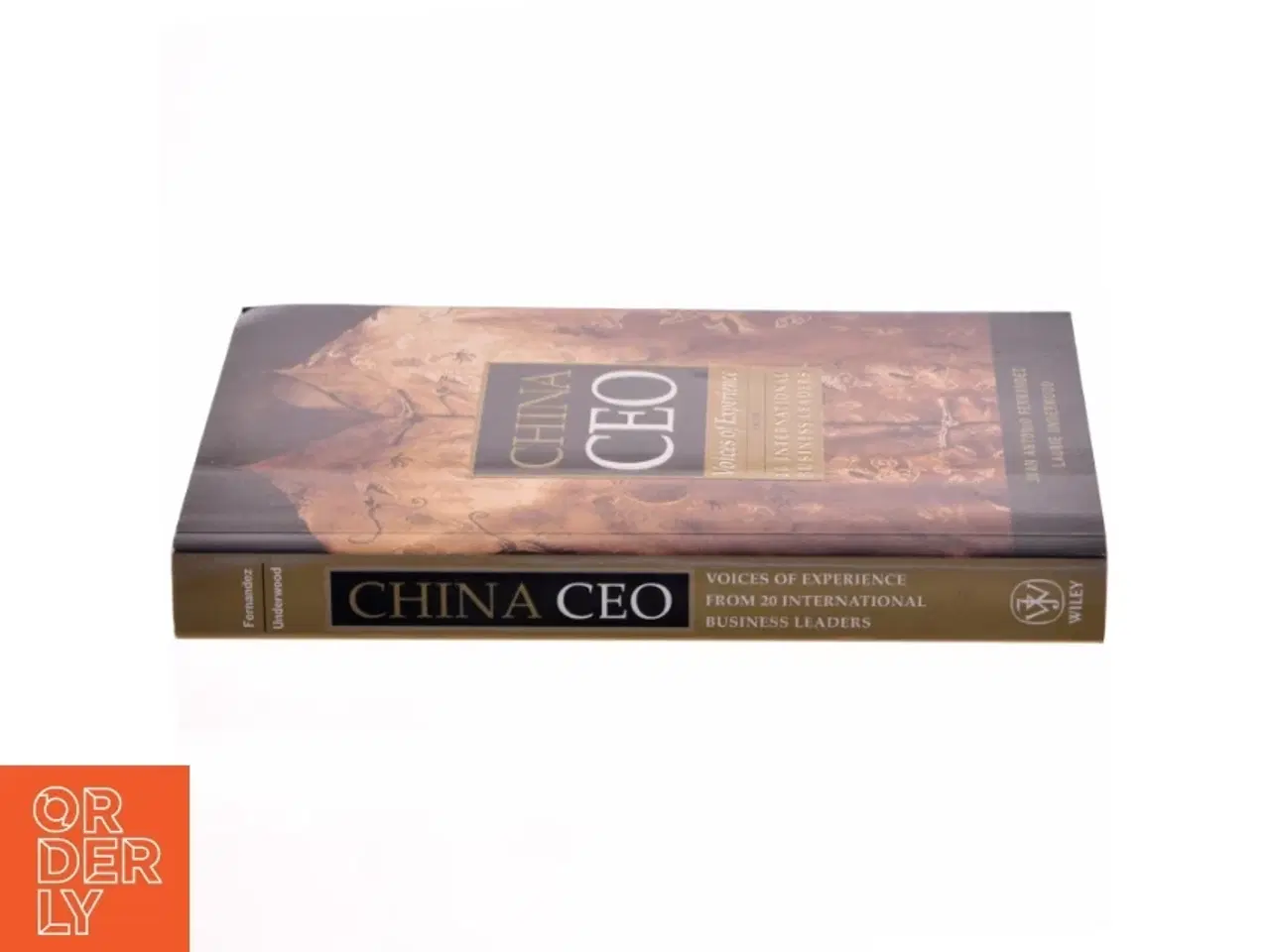 Billede 2 - China CEO : voices of experience from 20 international business leaders af Juan Antonio Fernandez (Bog)