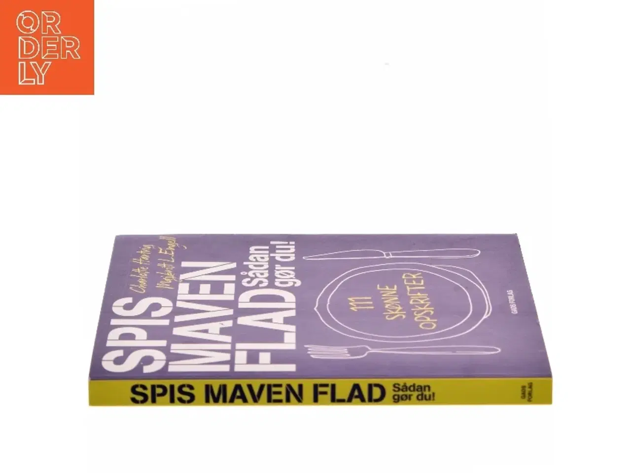 Billede 2 - Spis maven flad : sådan gør du : 111 skønne opskrifter af Charlotte Hartvig (Bog)