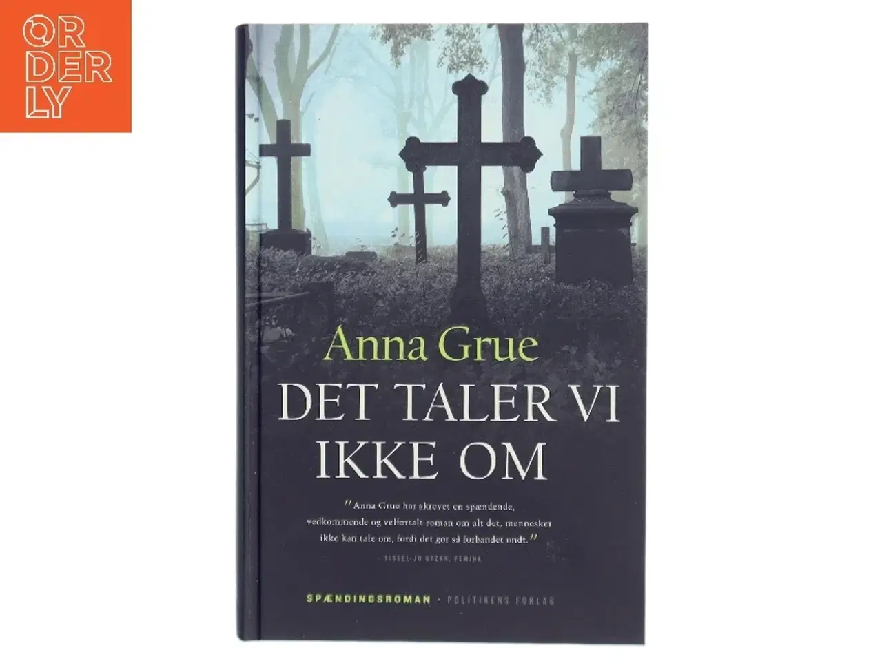 Billede 1 - Det taler vi ikke om af Anna Grue (Bog)