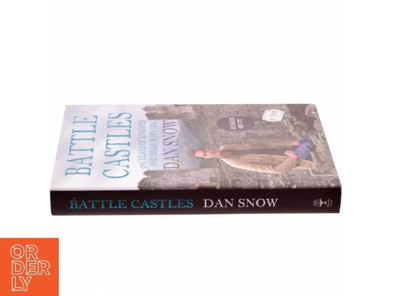 Billede 2 - Battle Castles af Dan Snow (Bog)