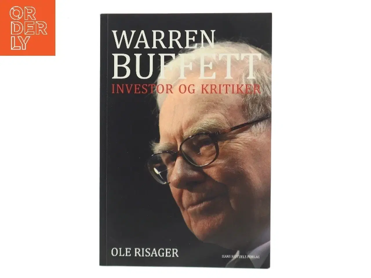 Billede 1 - Warren Buffett: Investor og Kritiker af Ole Risager (Bog)