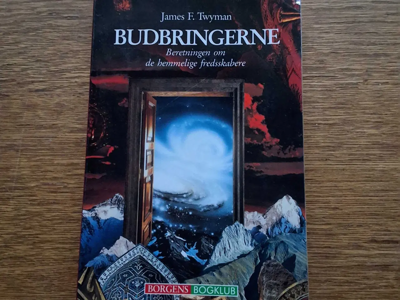 Billede 1 - BUDBRINGERNE. af James Twyman 