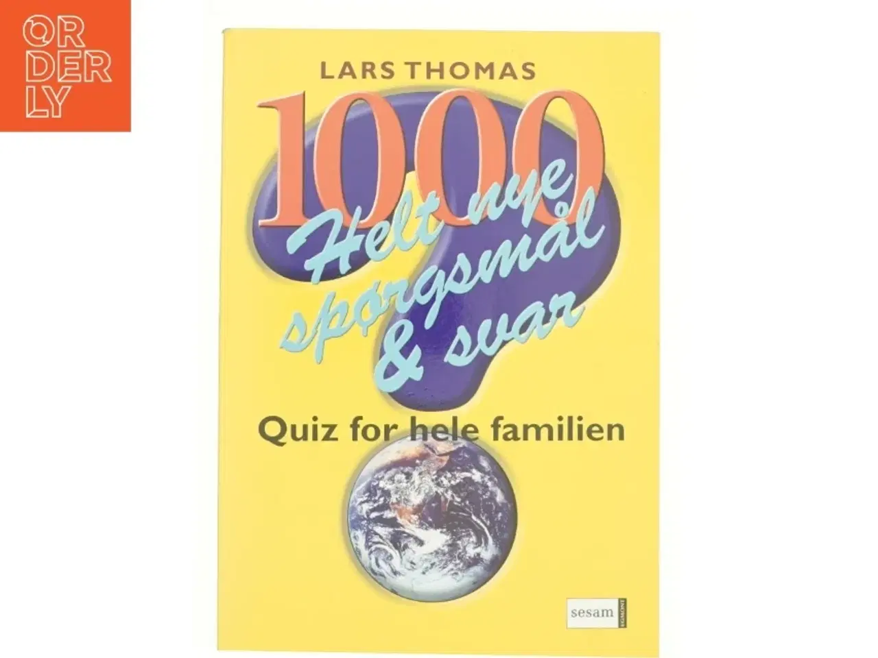 Billede 1 - 1000 helt nye spørgsmål og svar af Lars Thomas (Bog)
