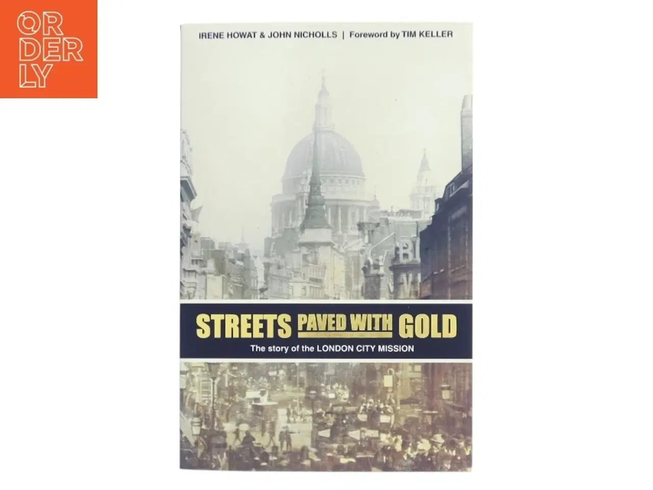 Billede 1 - Streets Paved With Gold