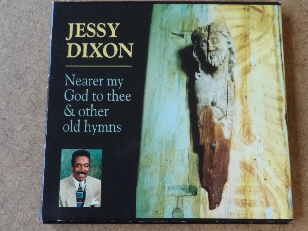 Billede 1 - Jessy Dixon ** Nearer My God To Thee & Other Old..