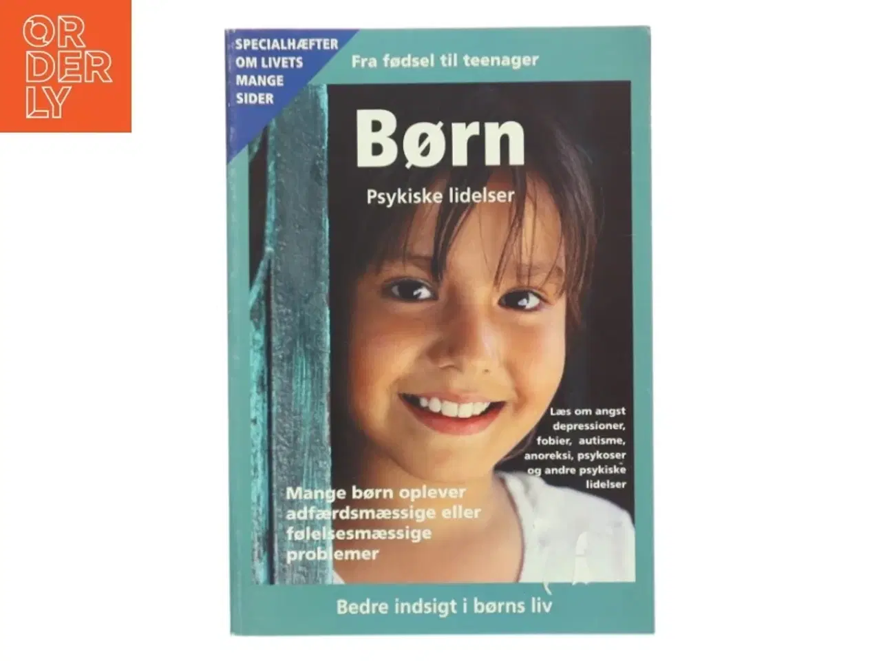 Billede 1 - Børn - Psykiske lidelser fra fødsel til teenager (Bog)