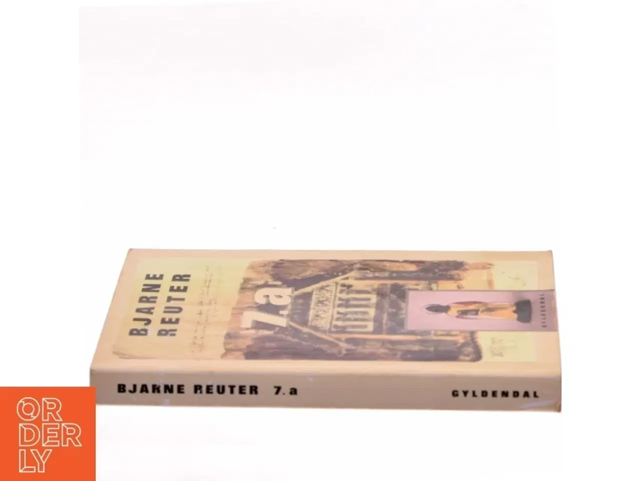Billede 2 - 7.a af Bjarne Reuter (Bog)