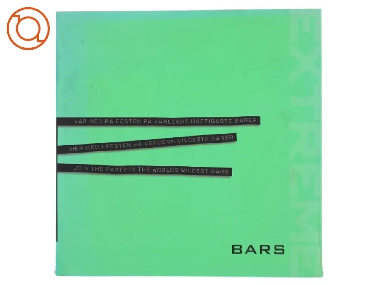 Billede 1 - Extreme bars af Birgit Krols (Bog)