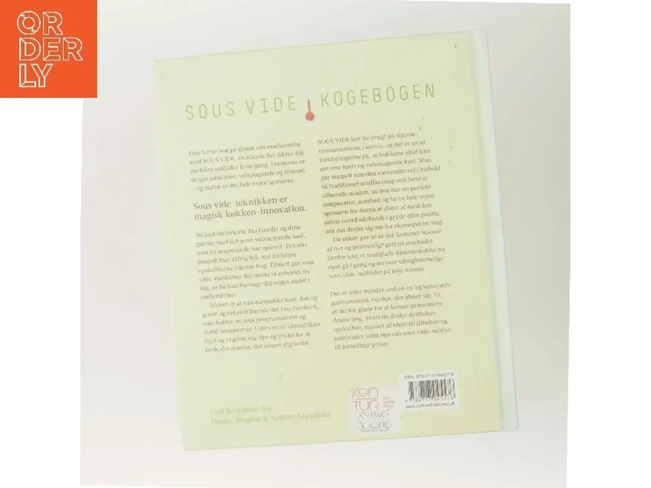 Billede 3 - Sous vide kogebogen : mørt og velsmagende med vakuum og vandovn af Hanne Birgitte Grøndahl (Bog)