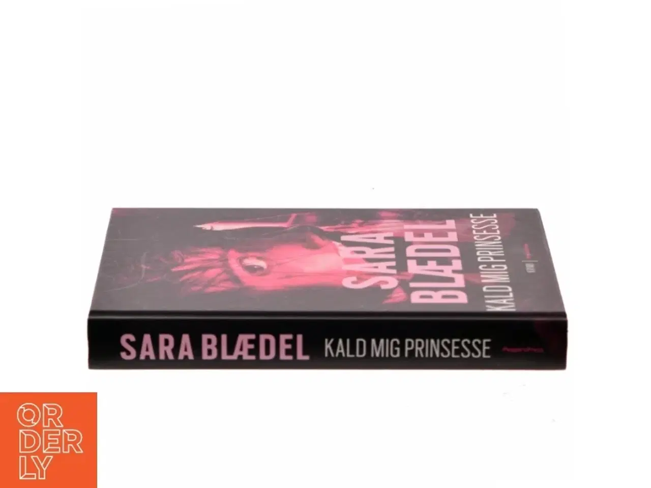 Billede 2 - Kald mig prinsesse. 2 af Sara Blædel (Bog)