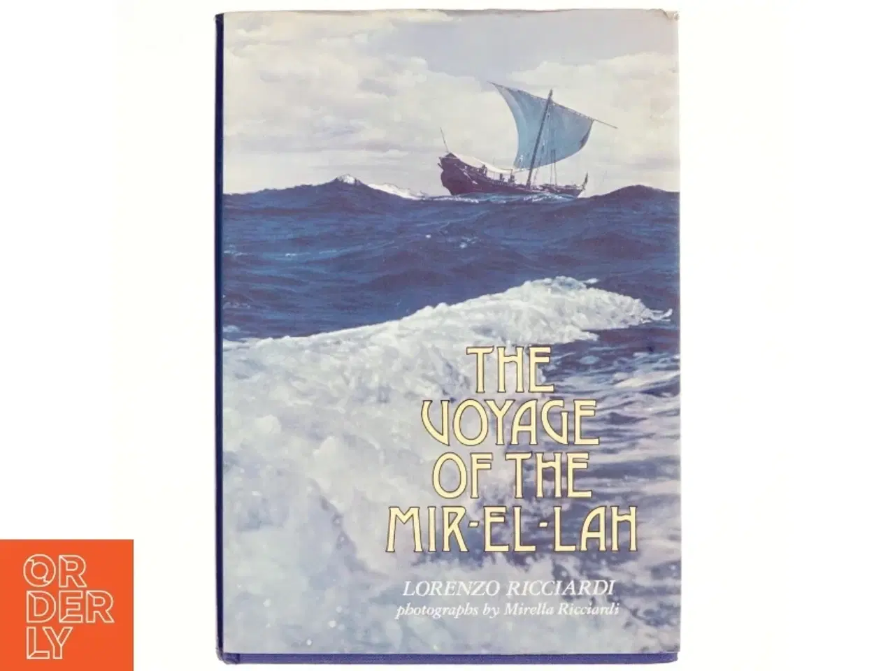 Billede 1 - The Voyage of The Mir-El-Lah af Lorenzo Ricciardi (bog)