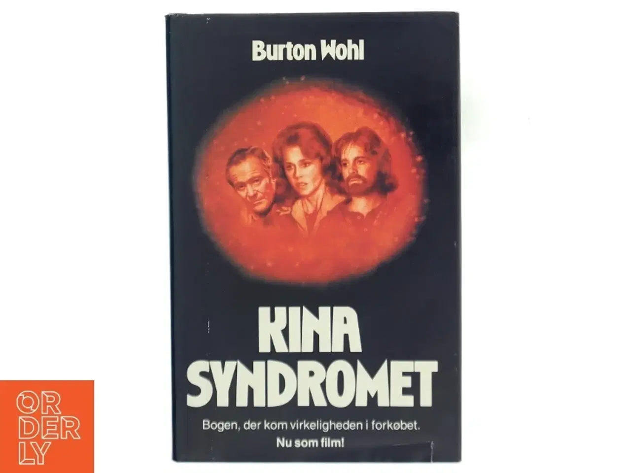 Billede 1 - Kina Syndromet af Burton Wohl (Bog)