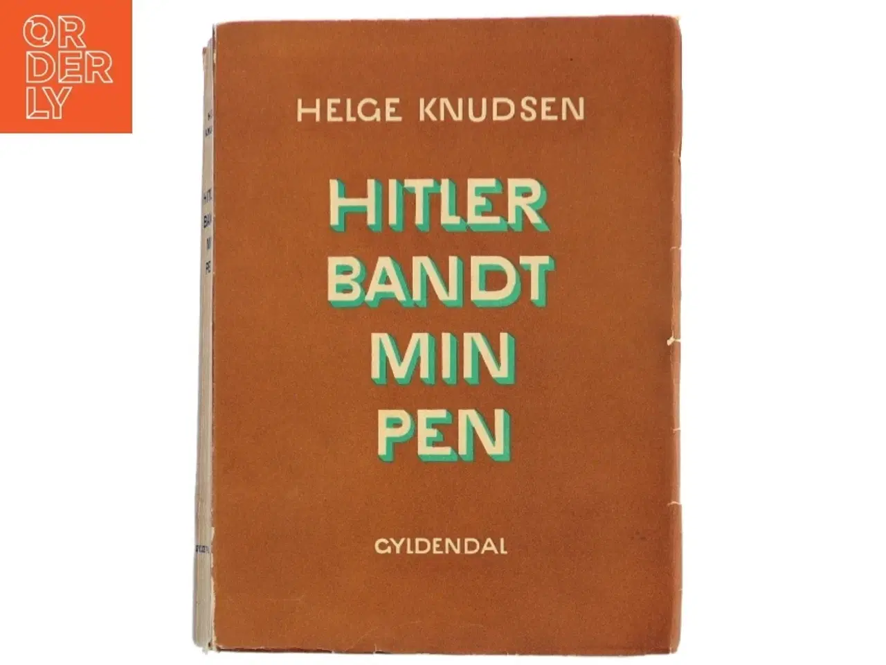 Billede 1 - Hitler Bandt Min Pen bog fra Gyldendal