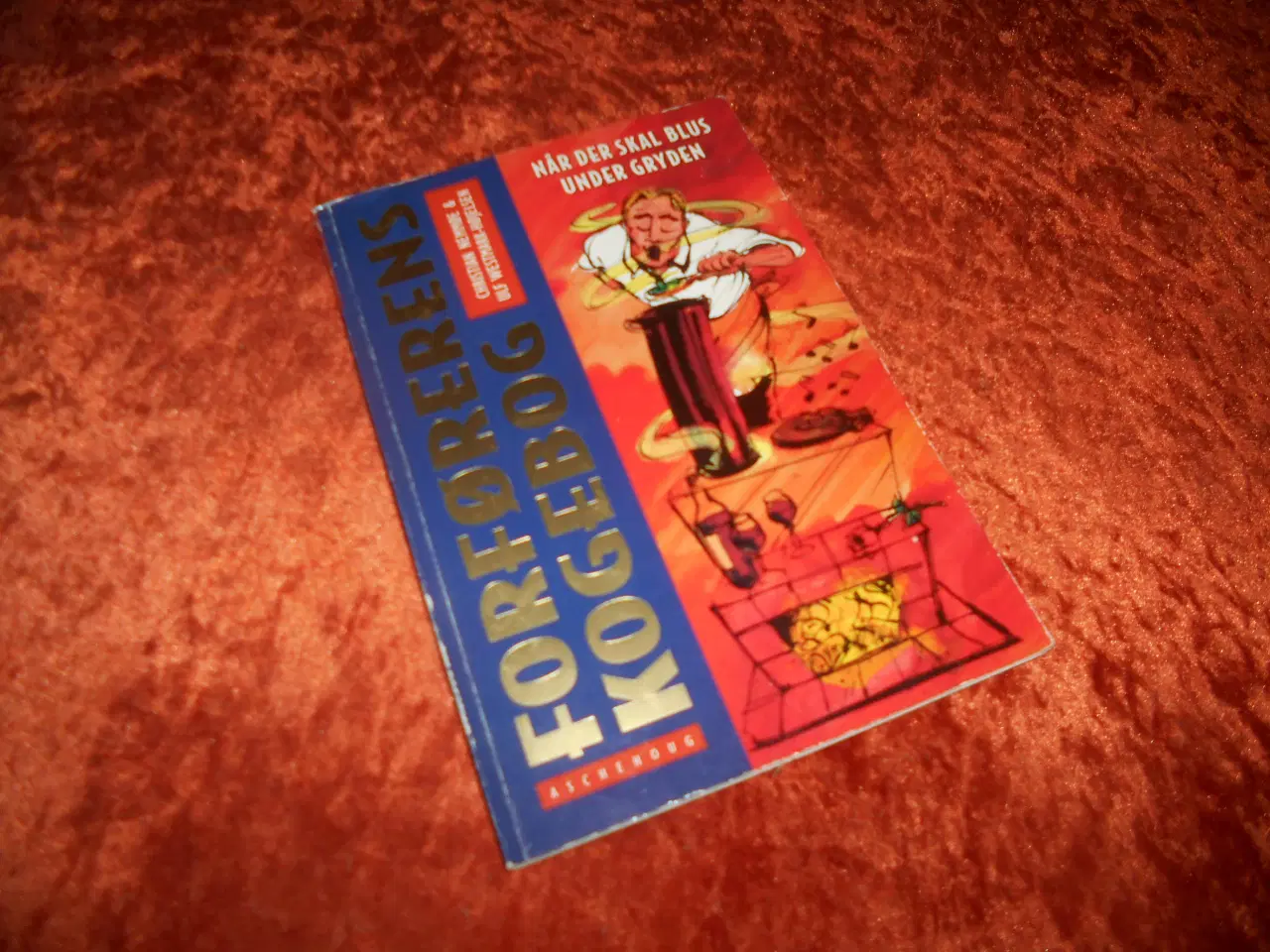 Billede 1 - Forførerens kogebog,  Ulf Westmark-Højelsen,