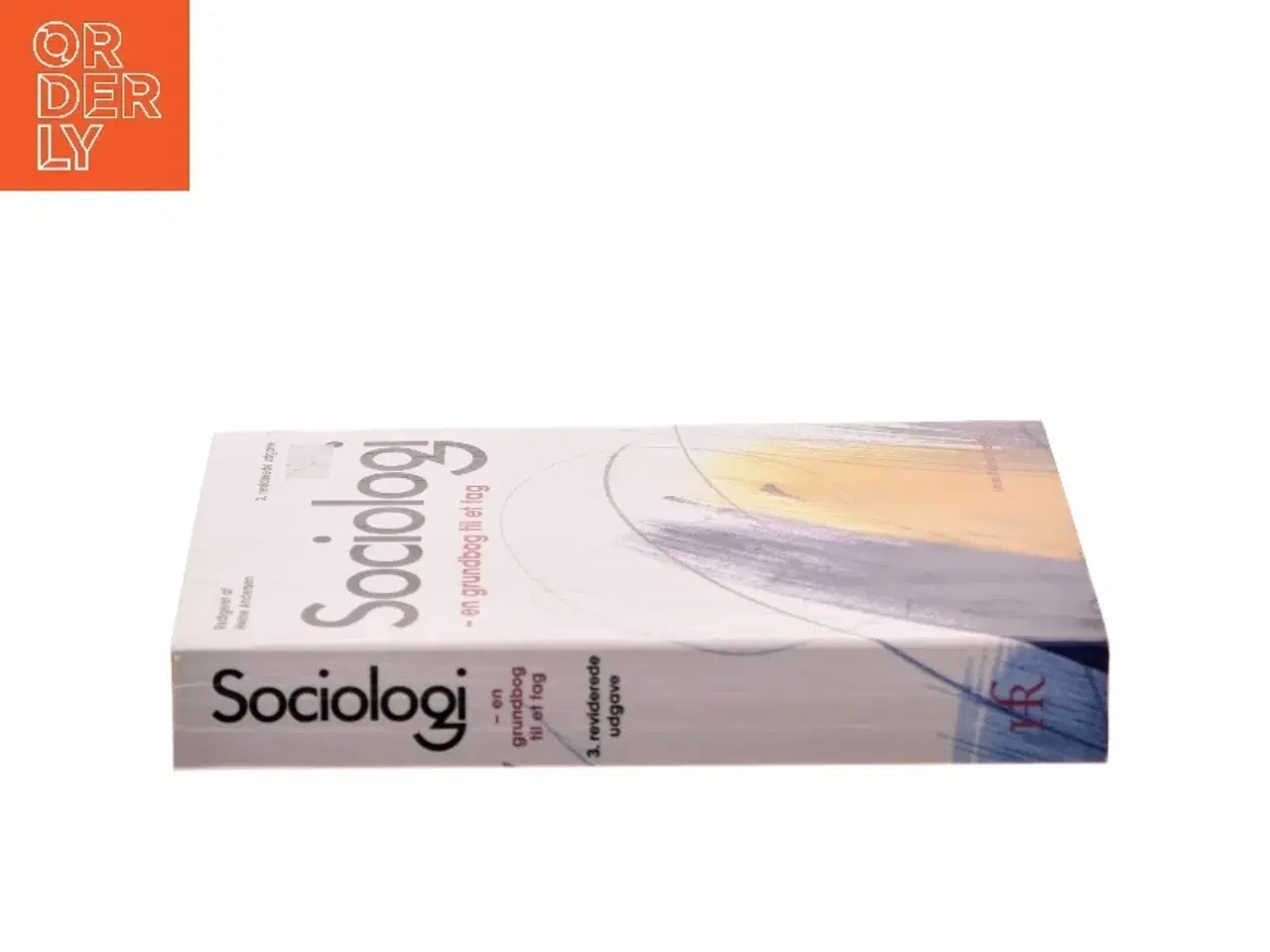 Billede 2 - Sociologi : en grundbog til et fag af Heine Andersen (Bog)