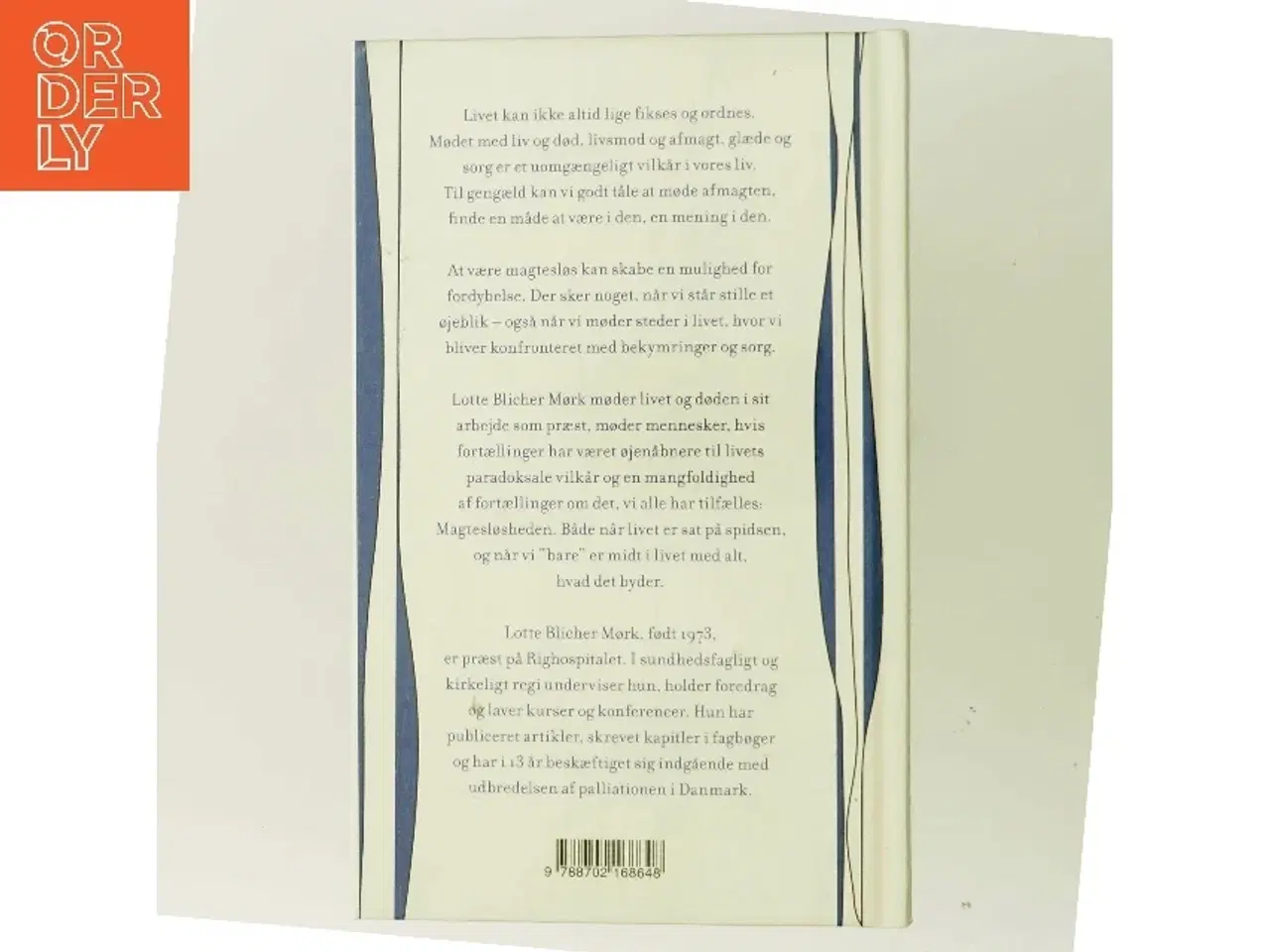 Billede 3 - På en måde skal vi dø : fortællinger om livet af Lotte Blicher Mørk (Bog)