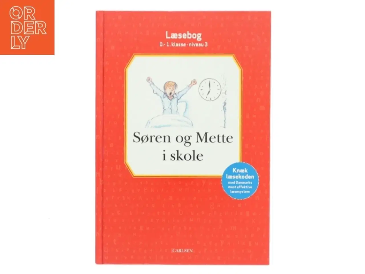 Billede 1 - Søren og Mette i skole : læsebog, 0-1. klasse - niveau 3 (Ill. Otto S., og Bregnhøi) (Bog)