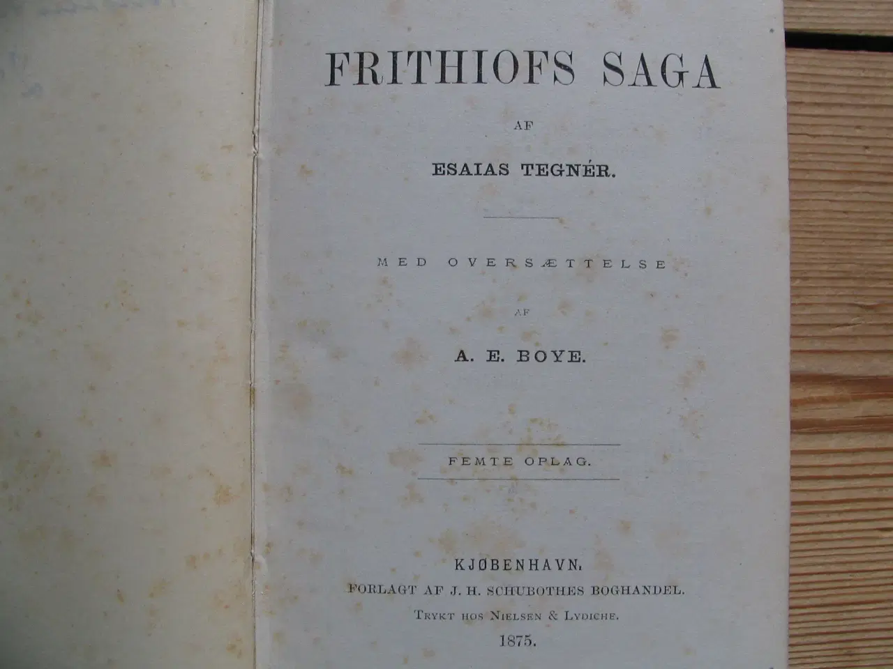 Billede 3 - Esaias Tegnér (1782-1846). Frithiofs saga fra 1875