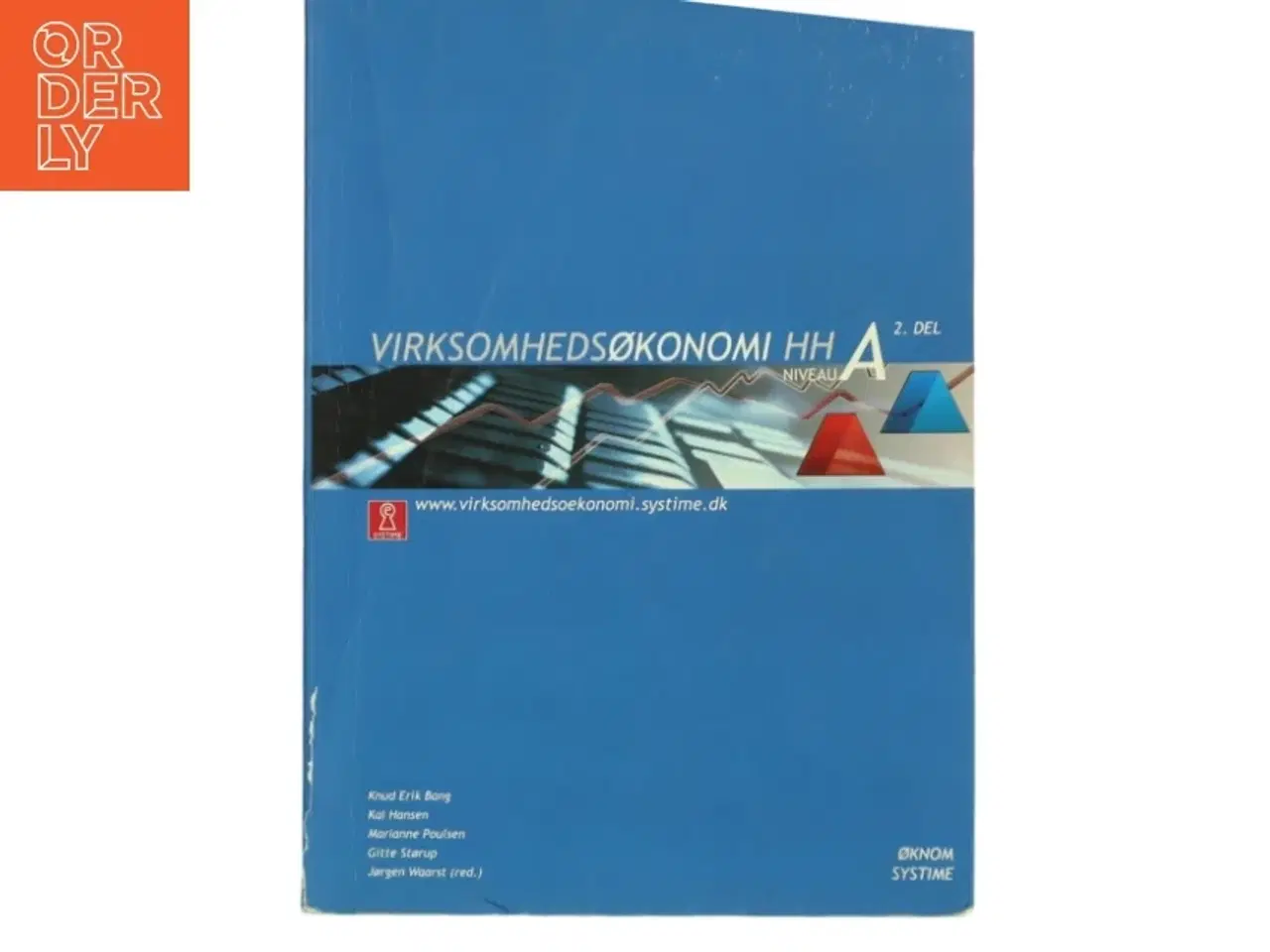 Billede 1 - Virksomhedsøkonomi HH : niveau A. 1. del af Knud Erik Bang (Bog)