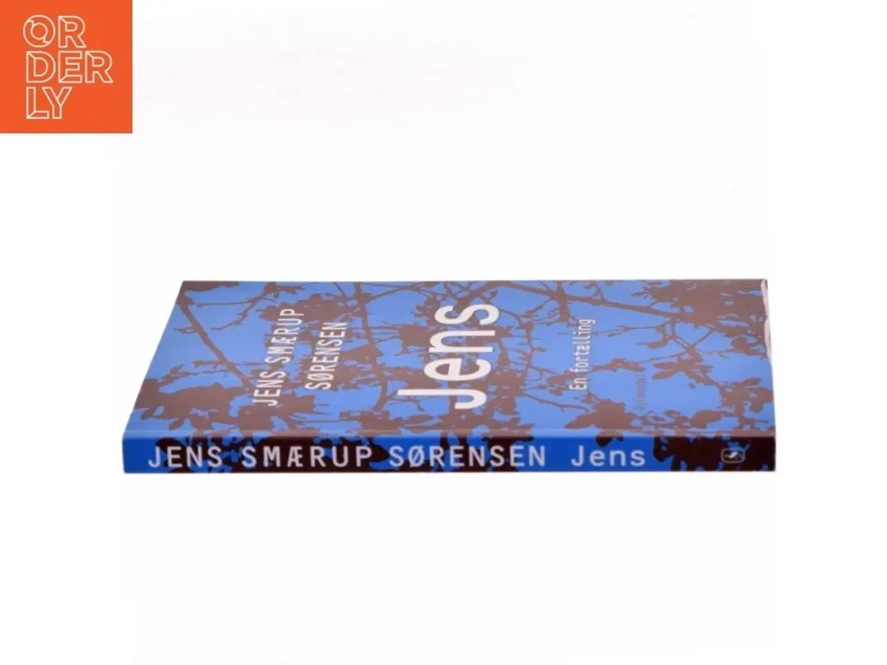 Billede 2 - Jens : en fortælling af Jens Smærup Sørensen (Bog)