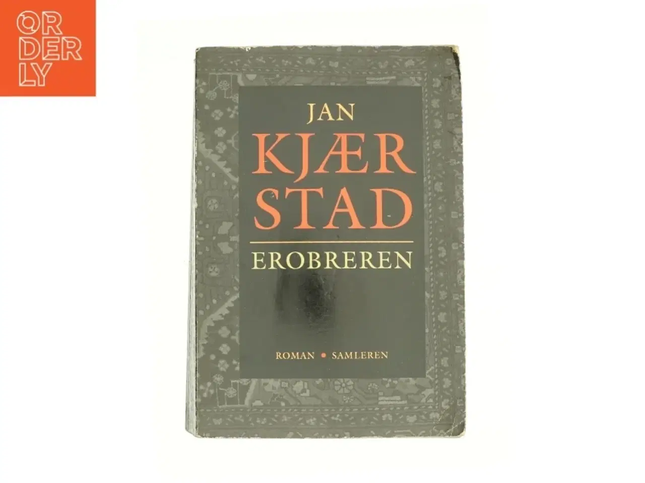 Billede 1 - Erobreren af Jan Kjærstad (Bog)