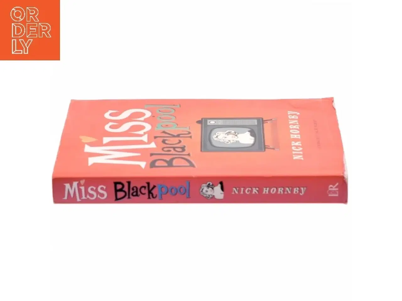 Billede 2 - Miss Blackpool af Nick Hornby (Bog)