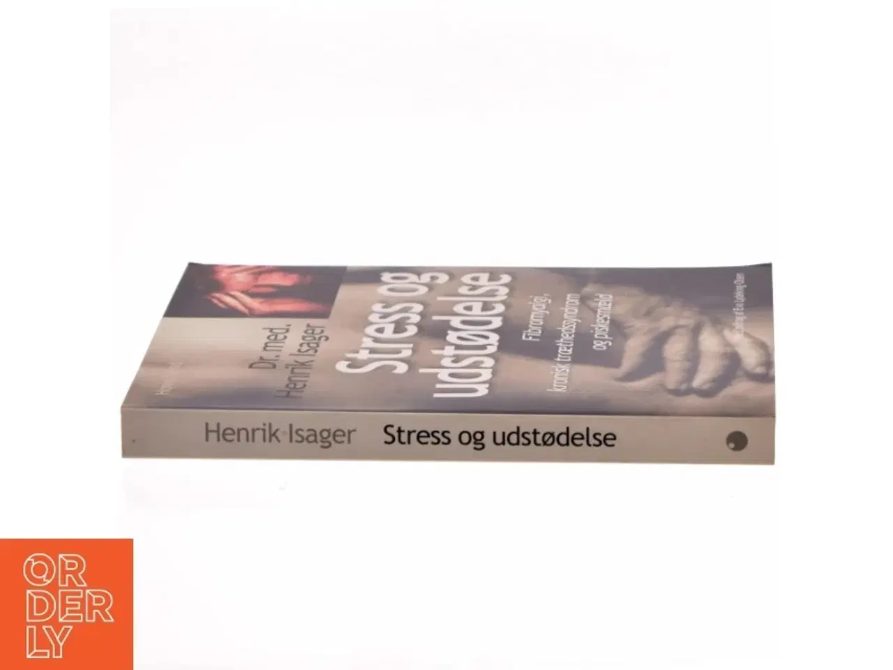 Billede 2 - Stress og udstødelse af Henrik Isager (Bog)