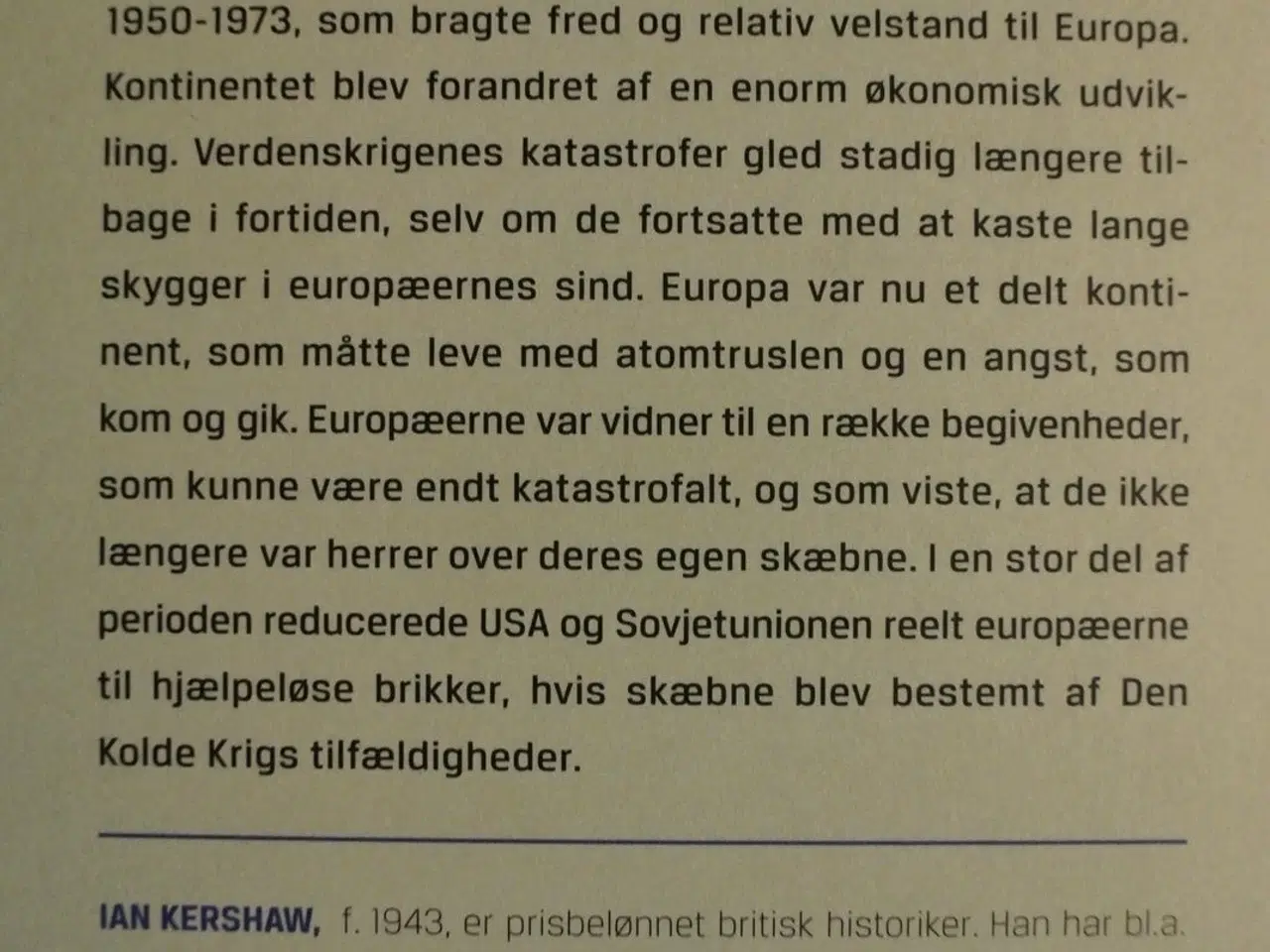Billede 3 - gode tider - nye farer - europa 1950-1973, af ian 